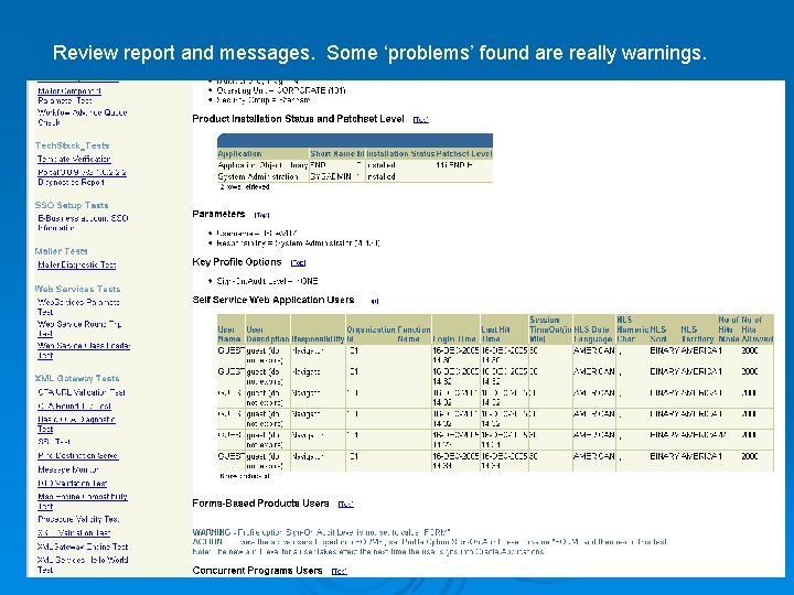 Review report and messages. Some ‘problems’ found are really warnings. 