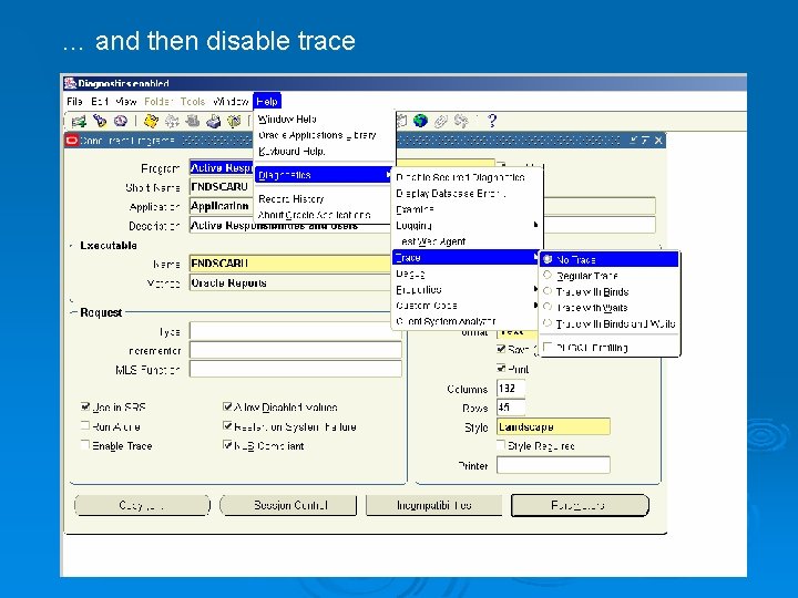 … and then disable trace 