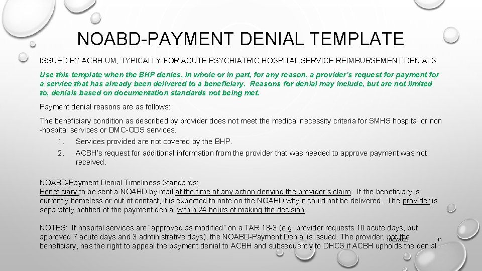 NOABD-PAYMENT DENIAL TEMPLATE ISSUED BY ACBH UM, TYPICALLY FOR ACUTE PSYCHIATRIC HOSPITAL SERVICE REIMBURSEMENT