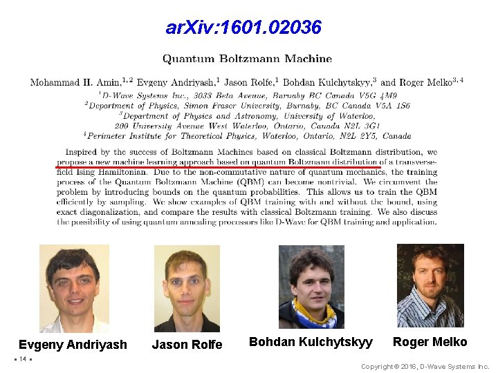 ar. Xiv: 1601. 02036 Evgeny Andriyash • 14 • Jason Rolfe Bohdan Kulchytskyy Roger