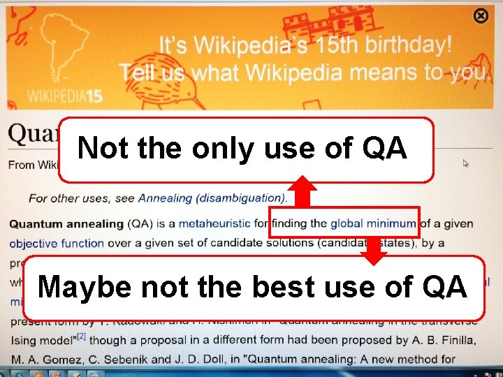 Not the only use of QA Maybe not the best use of QA •