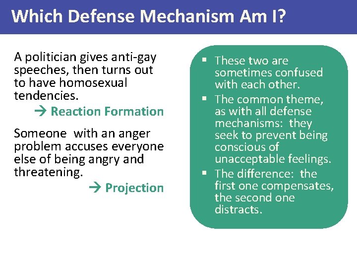 Which Defense Mechanism Am I? A politician gives anti-gay speeches, then turns out to