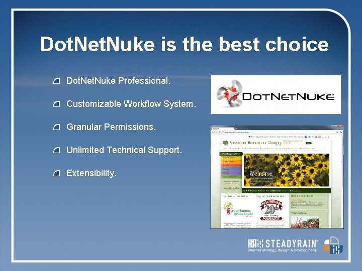 Dot. Net. Nuke is the best choice Dot. Net. Nuke Professional. Customizable Workflow System.