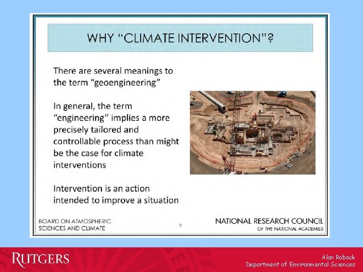 Alan Robock Department of Environmental Sciences 