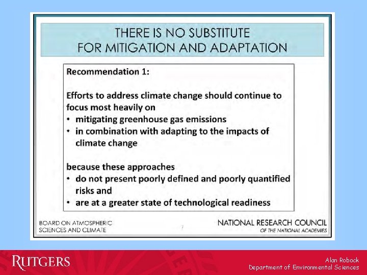 Alan Robock Department of Environmental Sciences 
