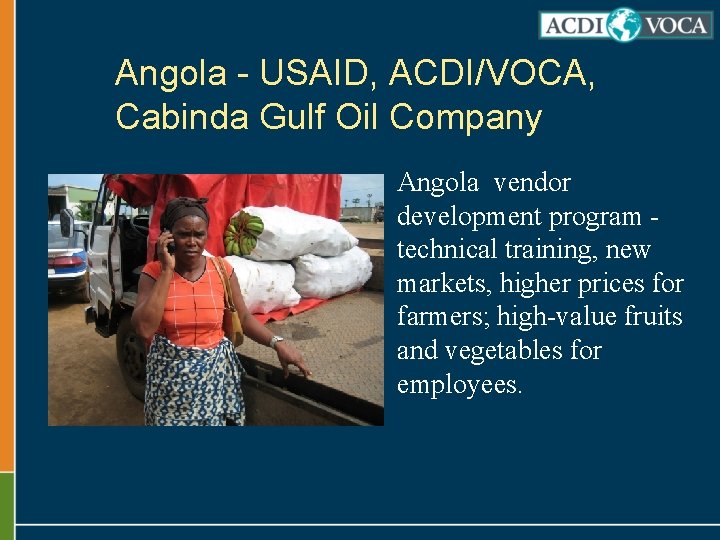 Angola - USAID, ACDI/VOCA, Cabinda Gulf Oil Company Angola vendor development program technical training,