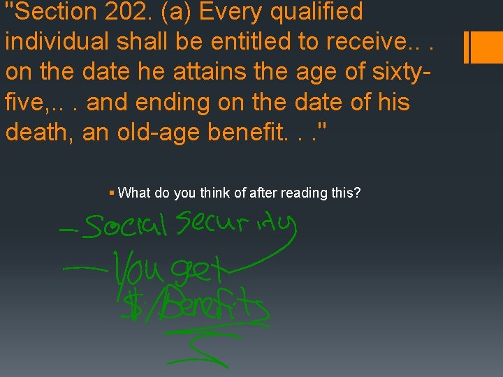 "Section 202. (a) Every qualified individual shall be entitled to receive. . . on