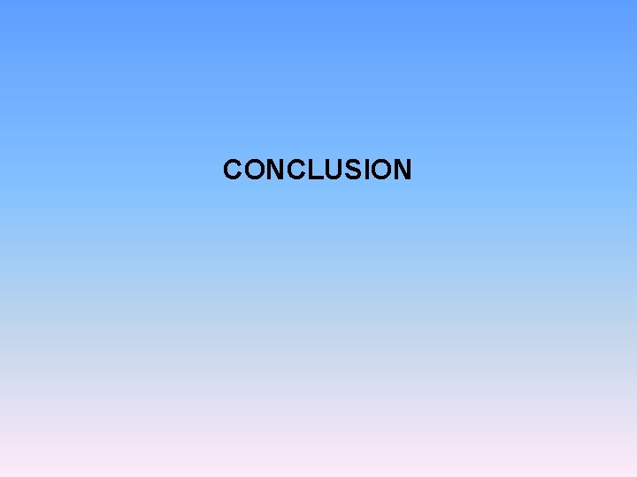 CONCLUSION 