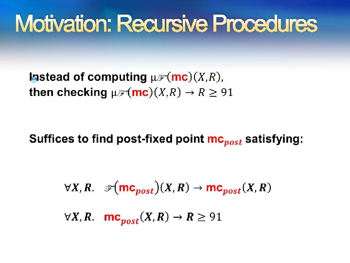 Motivation: Recursive Procedures 