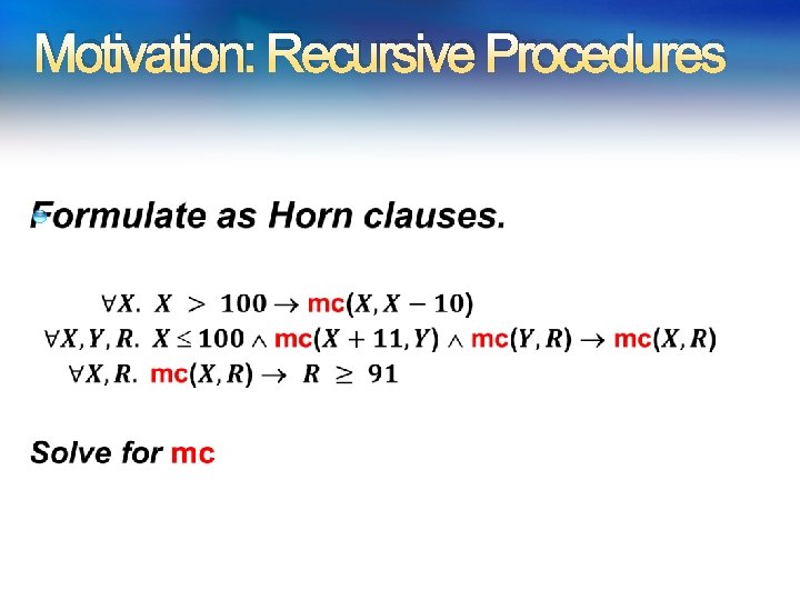 Motivation: Recursive Procedures 