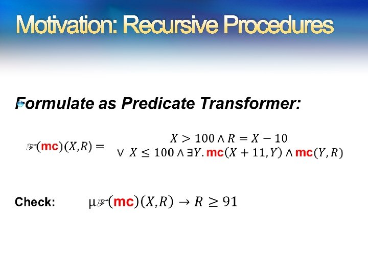 Motivation: Recursive Procedures 