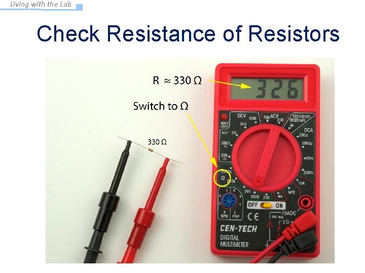 Living with the Lab Check Resistance of Resistors 