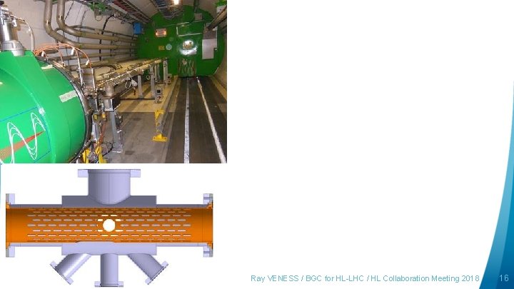 logo area Ray VENESS / BGC for HL-LHC / HL Collaboration Meeting 2018 16