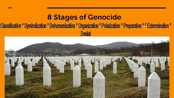 8 Stages of Genocide 