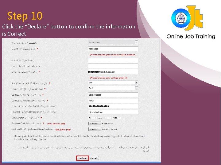 Step 10 Click the “Declare” button to confirm the information is Correct 