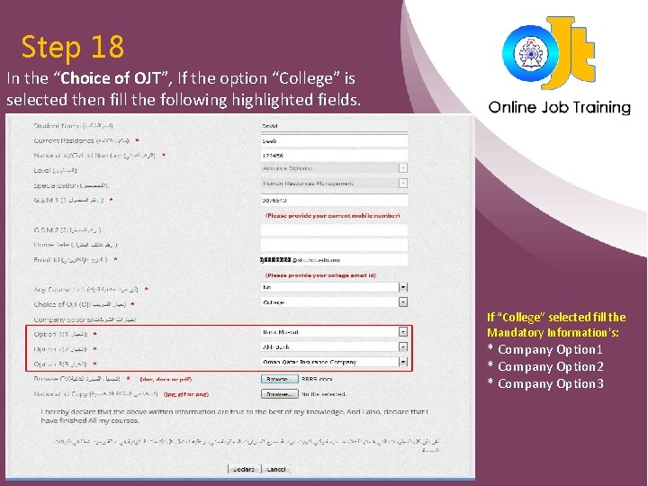 Step 18 In the “Choice of OJT”, If the option “College” is selected then Step 18 In the “Choice of OJT”, If the option “College” is selected then