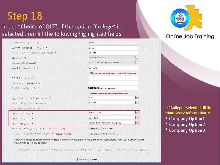 Step 18 In the “Choice of OJT”, If the option “College” is selected then