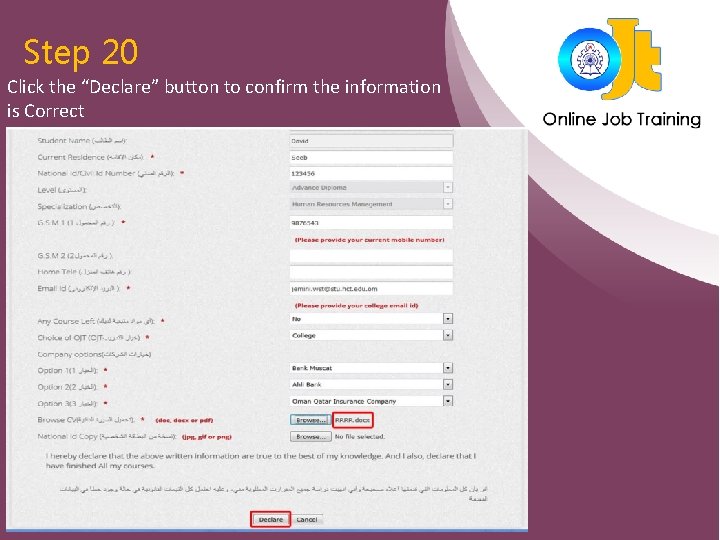 Step 20 Click the “Declare” button to confirm the information is Correct 