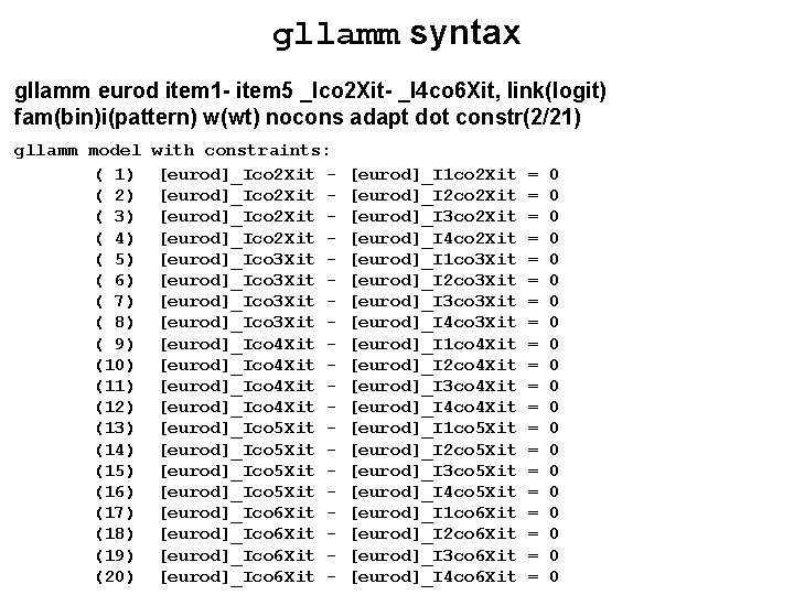 gllamm syntax gllamm eurod item 1 - item 5 _Ico 2 Xit- _I 4