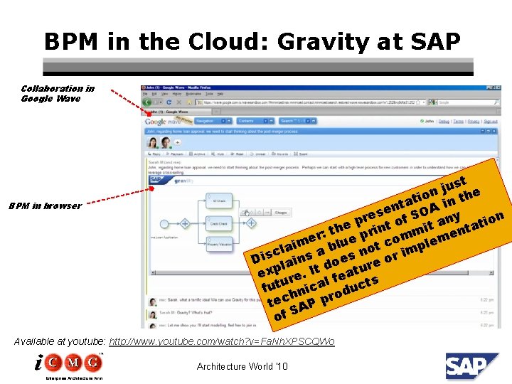 BPM in the Cloud: Gravity at SAP Collaboration in Google Wave BPM in browser