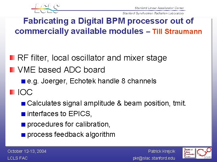 Fabricating a Digital BPM processor out of commercially available modules – Till Straumann RF