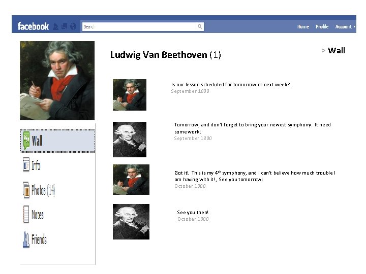 Ludwig Van Beethoven (1) > Wall Is our lesson scheduled for tomorrow or next