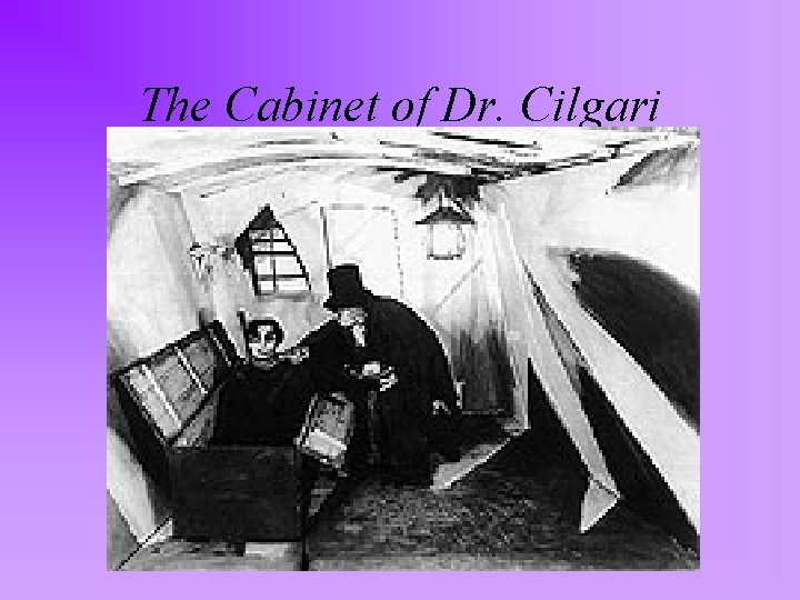 The Cabinet of Dr. Cilgari 