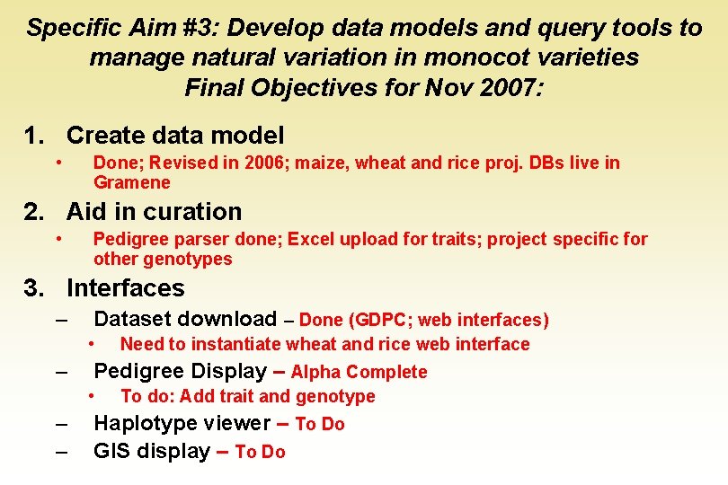 Specific Aim #3: Develop data models and query tools to manage natural variation in