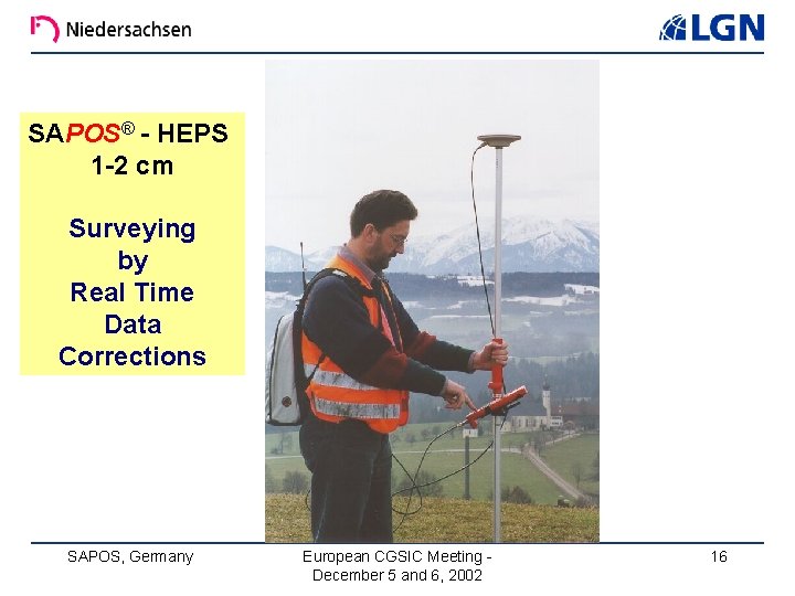 SAPOS® - HEPS 1 -2 cm Surveying by Real Time Data Corrections SAPOS, Germany