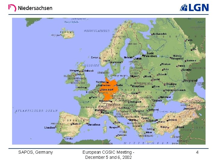 SAPOS, Germany European CGSIC Meeting December 5 and 6, 2002 4 