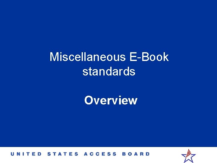 Miscellaneous E-Book standards Overview 