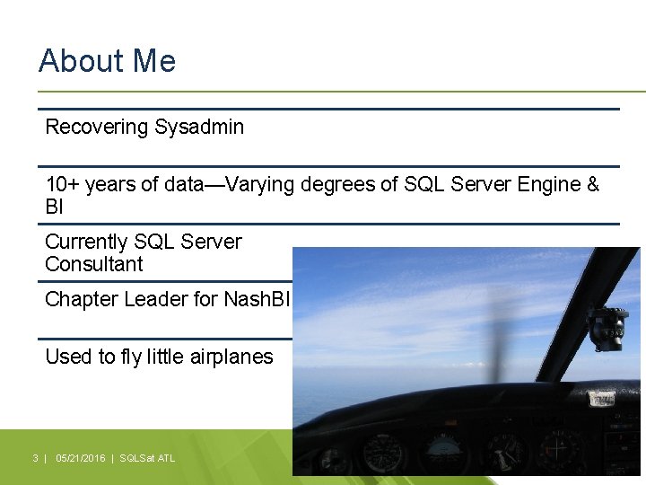 About Me Recovering Sysadmin 10+ years of data—Varying degrees of SQL Server Engine &