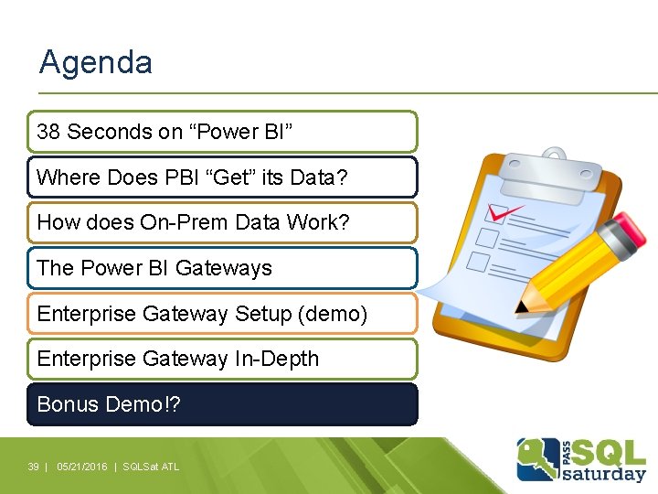 Agenda 38 Seconds on “Power BI” Where Does PBI “Get” its Data? How does