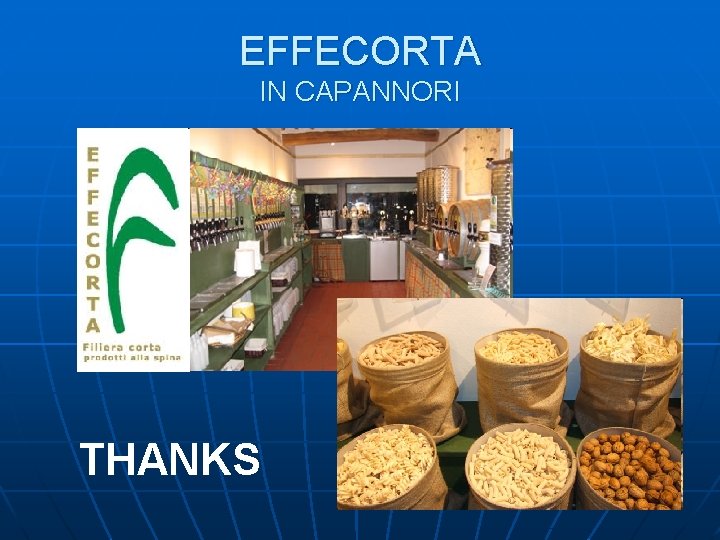 EFFECORTA IN CAPANNORI THANKS 