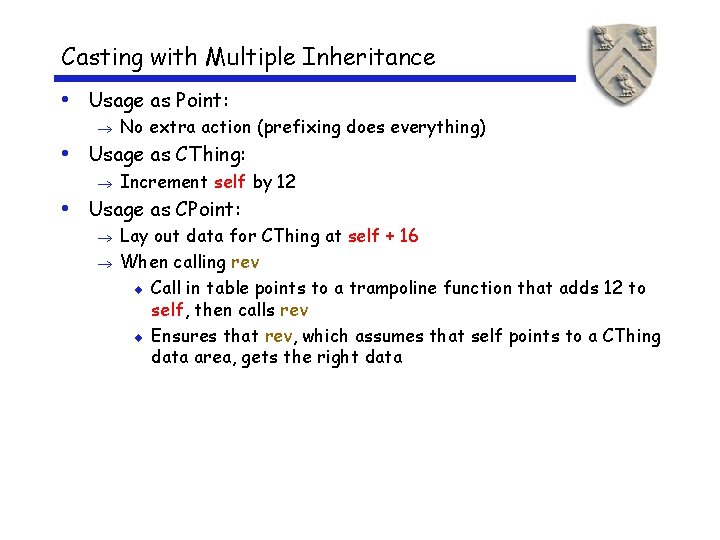 Casting with Multiple Inheritance • Usage as Point: ® No extra action (prefixing does
