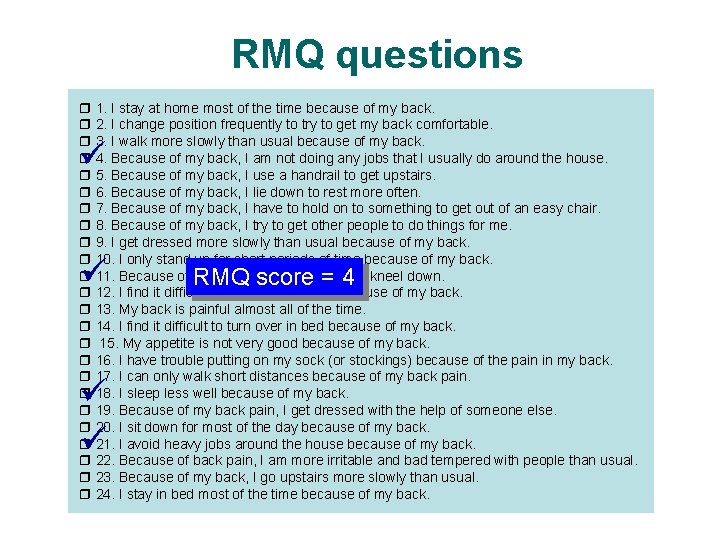 RMQ questions 1. I stay at home most of the time because of my