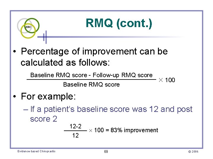 RMQ (cont. ) • Percentage of improvement can be calculated as follows: Baseline RMQ