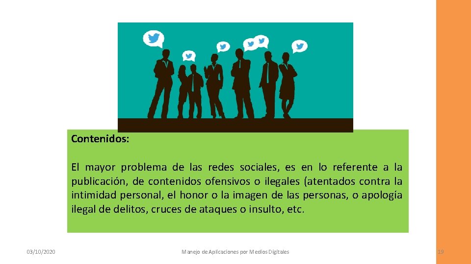 Contenidos: El mayor problema de las redes sociales, es en lo referente a la