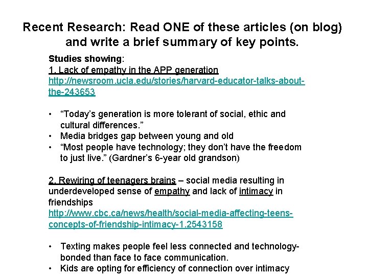 Recent Research: Read ONE of these articles (on blog) and write a brief summary