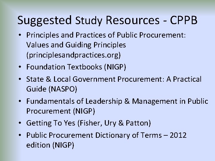 Suggested Study Resources - CPPB • Principles and Practices of Public Procurement: Values and