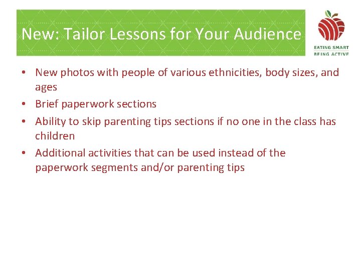 New: Tailor Lessons for Your Audience • New photos with people of various ethnicities,