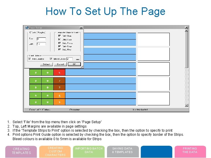 How To Set Up The Page 1. 2. 3. 4. Select ‘File’ from the