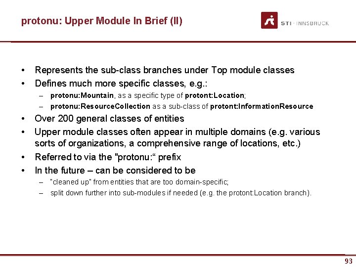 protonu: Upper Module In Brief (II) • • Represents the sub-class branches under Top