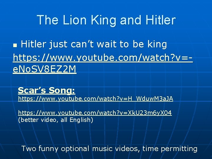 The Lion King and Hitler just can’t wait to be king https: //www. youtube.