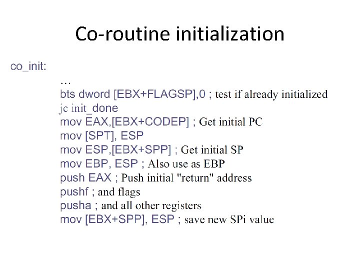 Co-routine initialization 