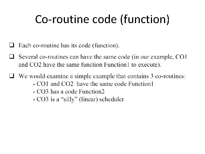 Co-routine code (function) 
