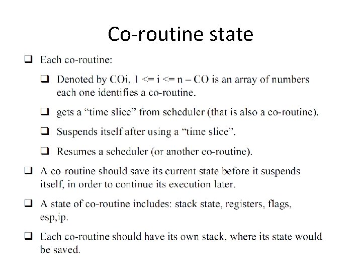 Co-routine state 