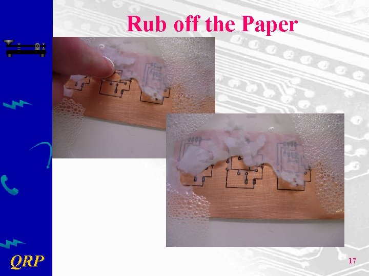 Rub off the Paper QRP 17 