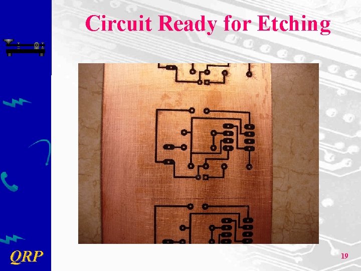 Circuit Ready for Etching QRP 19 