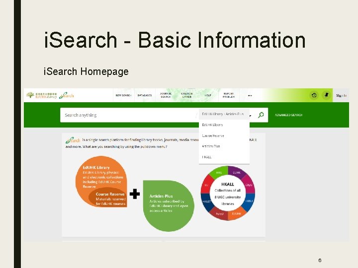 i. Search - Basic Information i. Search Homepage 6 